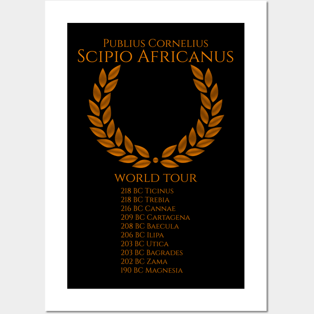 Scipio Africanus World Tour Wall Art by Styr Designs